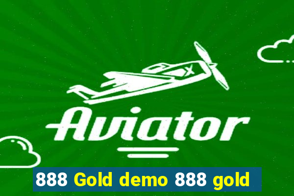 888 Gold demo 888 gold
